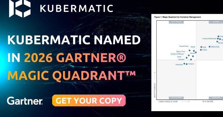 Kubermatic Named in Gartner® Magic Quadrant™ for Container Management 2026