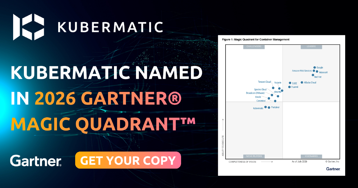 Kubermatic Named in Gartner® Magic Quadrant™ for Container Management 2026